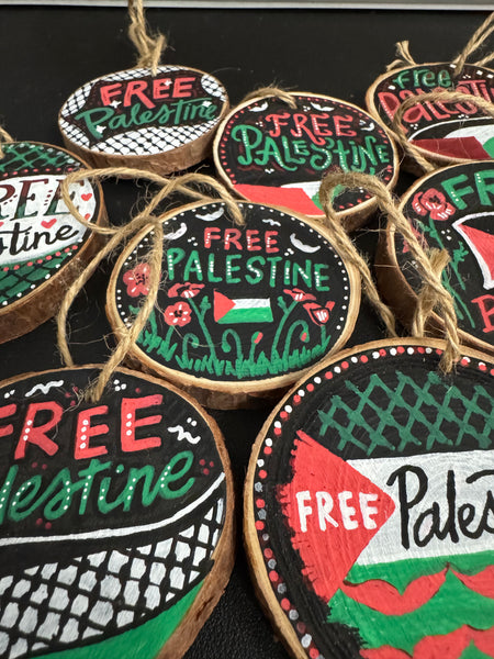 One-of-a-Kind Hand Painted "Free Palestine" Wooden Ornaments - ALL PROCEEDS TO GAZA