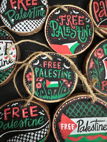 One-of-a-Kind Hand Painted "Free Palestine" Wooden Ornaments - ALL PROCEEDS TO GAZA